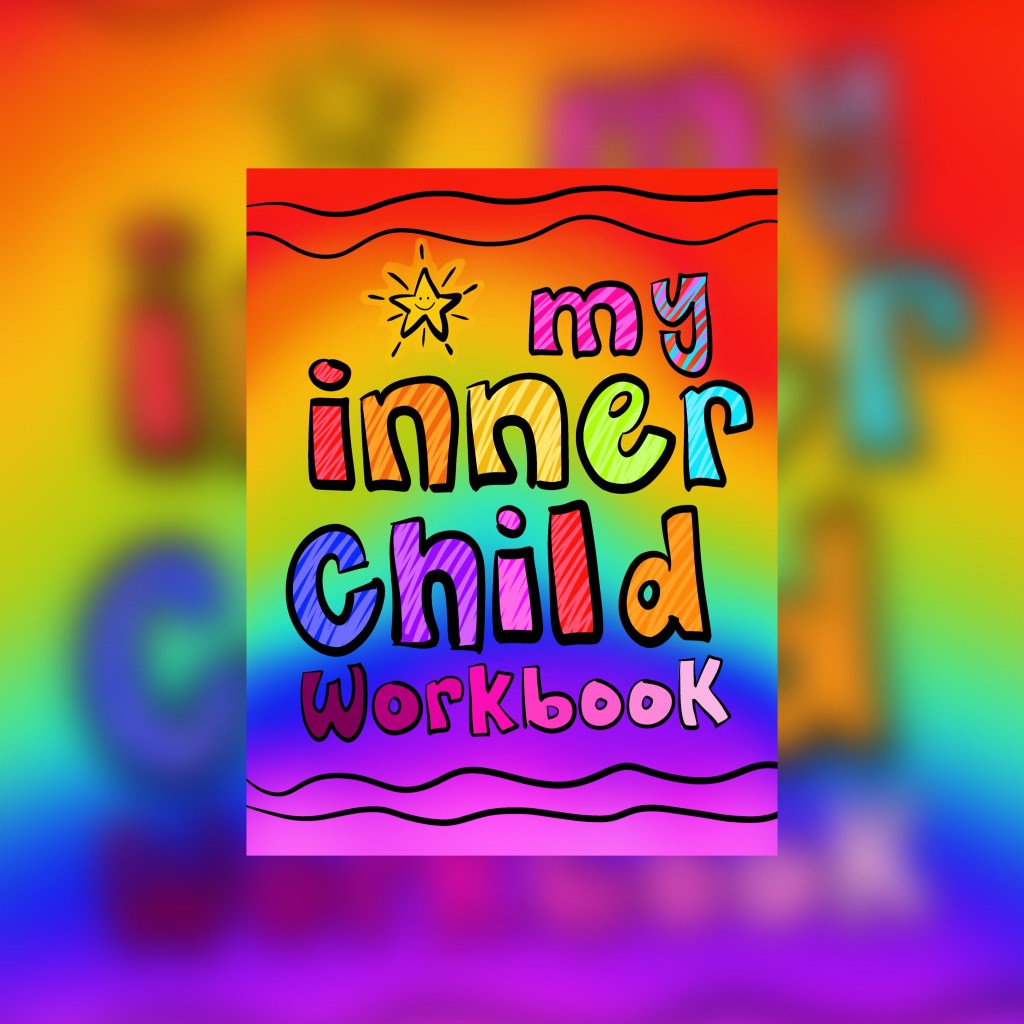 My colored inner child workbook cover page :)